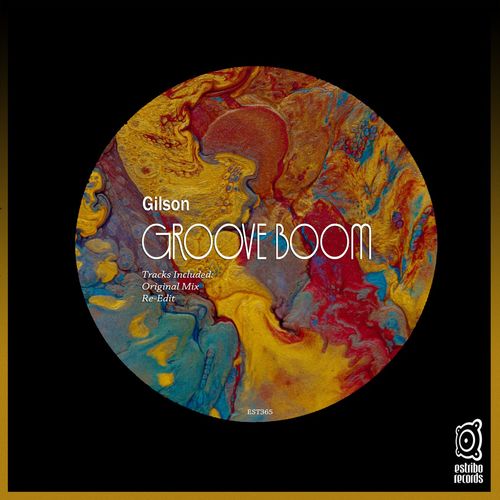 Gilson - Groove Boom [EST365]